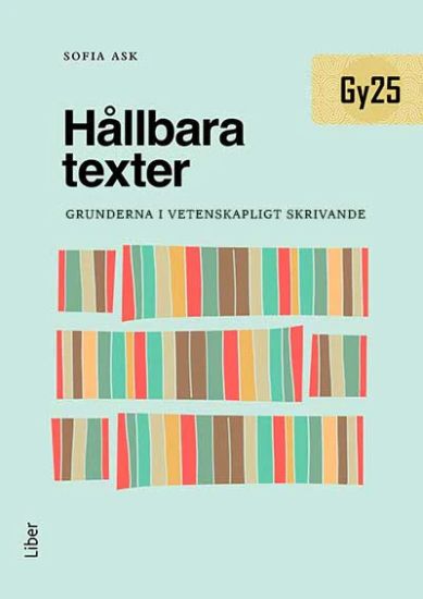 Hållbara texter : grunderna i vetenskapligt skrivande