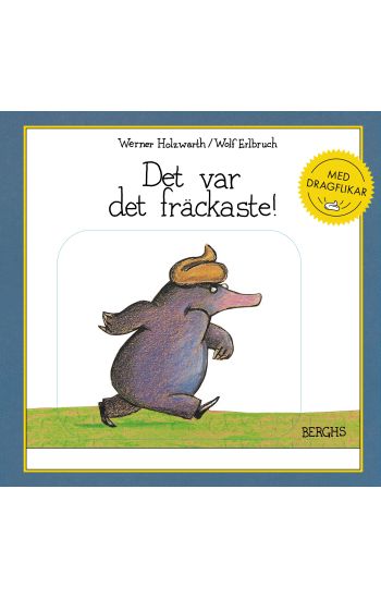 Det var det fräckaste! Med dragflikar