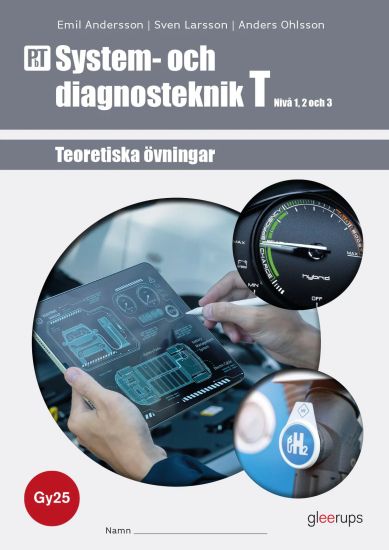 PbT System- och diagnosteknik T 1-3, övningsbok, Gy25