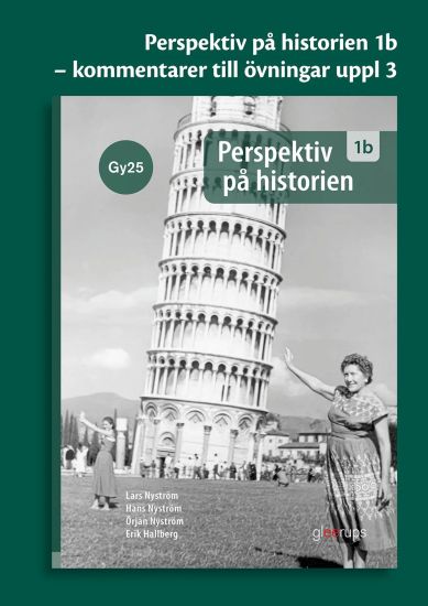 Perspektiv på historien 1b Kommentarer till övningar Gy25