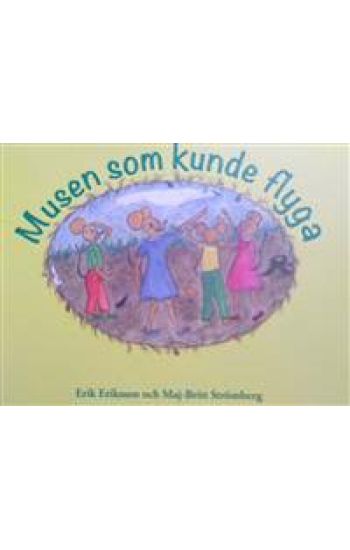 Musen som kunde flyga
