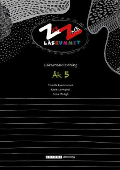 ZickZack 5 Läsrummet Lärarhandledning, version 2