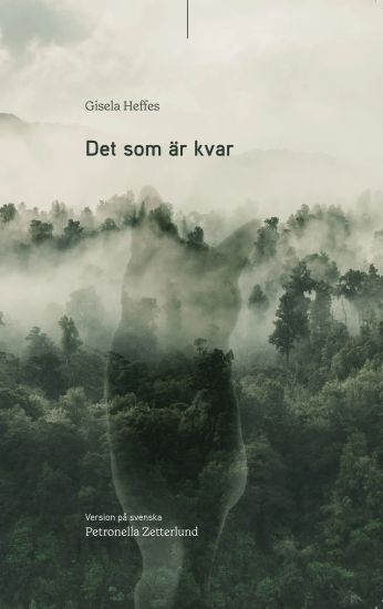 Det som är kvar