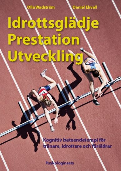 Idrottsglädje Prestation Utveckling
