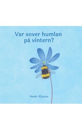 Var sover humlan på vintern?