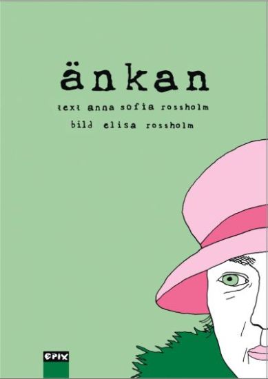 Änkan : en bildberättelse om Stina Bergman