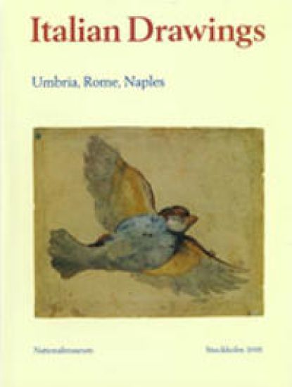 Italian Drawings. Umbria, Rome, Naples