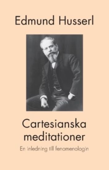 Cartesianska meditationer : En inledning till fenomenologin