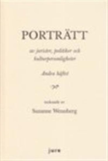 Porträtt av jurister, politiker, och kulturpersonligheter - Andra häftet - tecknade av Suzanne Wennberg