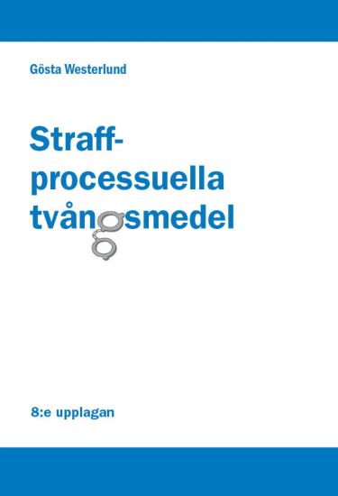 Straffprocessuella tvångsmedel