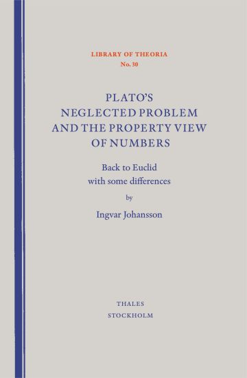 Plato's neglected problem and the property view of numbers : back to Euclid with some differences