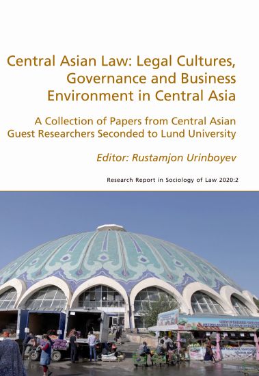 Central Asian Law: Legal Cultures, Governance and Business Environment in Central Asia
