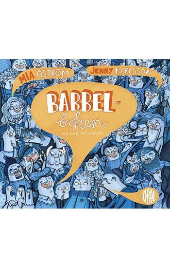 Babbelboken : en bok om rösten