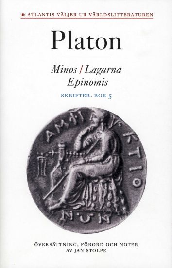 Skrifter. Bok 5, Minos ; Lagarna ; Epinomis