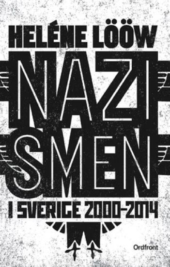 Nazismen i Sverige 2000-2014