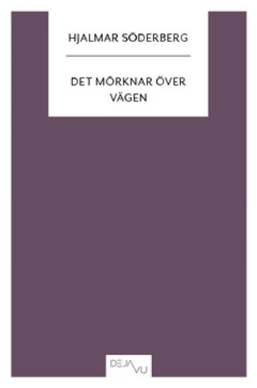 Det mörknar över vägen