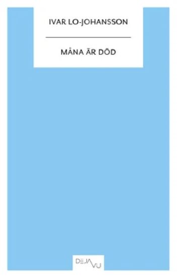 Måna är död