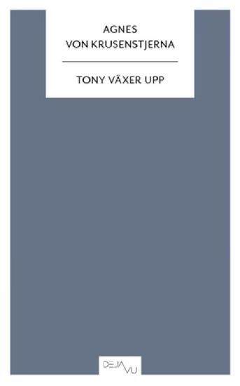 Tony växer upp
