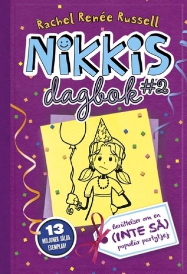 Nikkis dagbok #2 : berättelser om en (inte så) populär partytjej