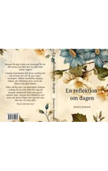En reflektion om dagen