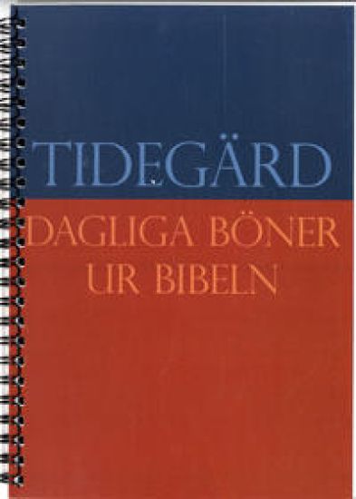 Tidegärd: dagliga böner ur Bibeln