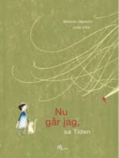 Nu går jag, sa Tiden