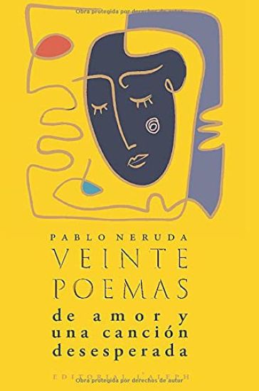 Veinte poemas de amor y una canción desesperada