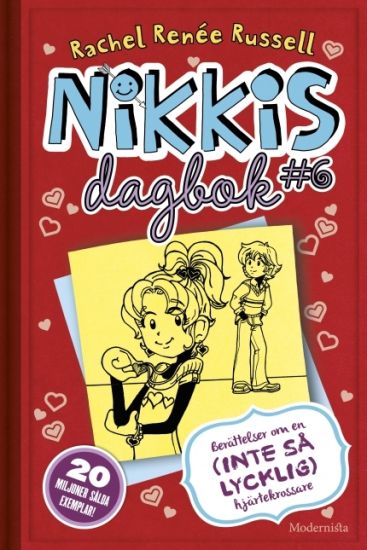 Nikkis dagbok #6 : Berättelser om en (inte så lycklig) hjärtekrossare