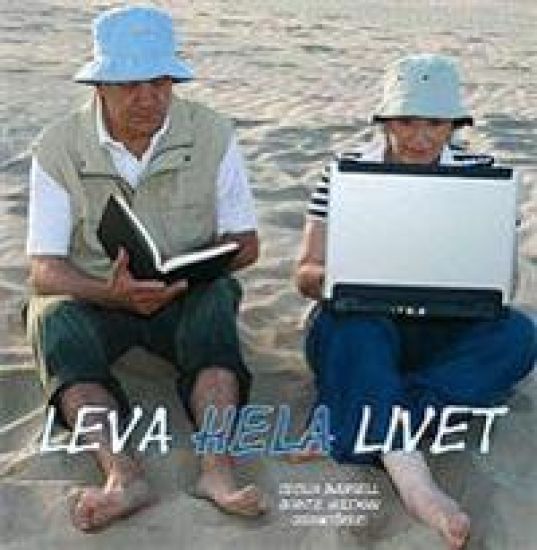 Leva hela livet
