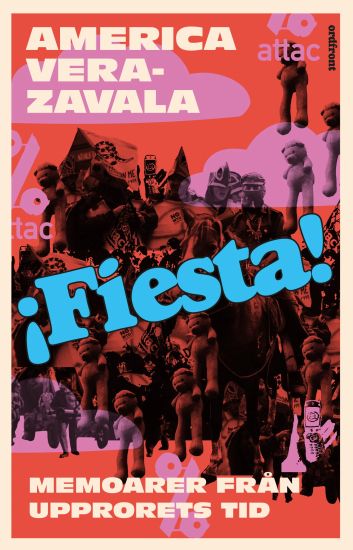 Fiesta: Memoarer från upprorets tid