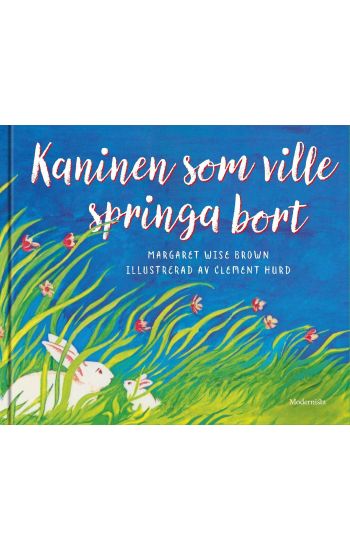 Kaninen som ville springa bort