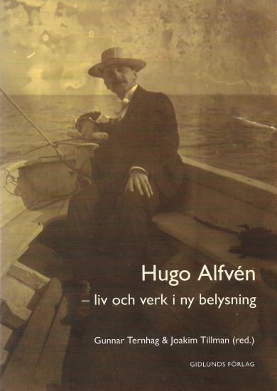 Hugo Alfvén : liv och verk i ny belysning – Owe Ander, kirjan kansikuva
