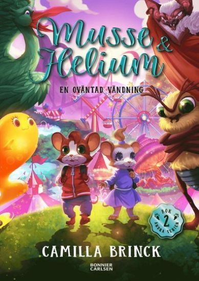 Musse & Helium. En oväntad vändning