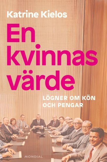 En kvinnas värde