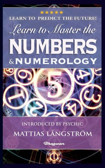 Learn to Master the Numbers and Numerology!