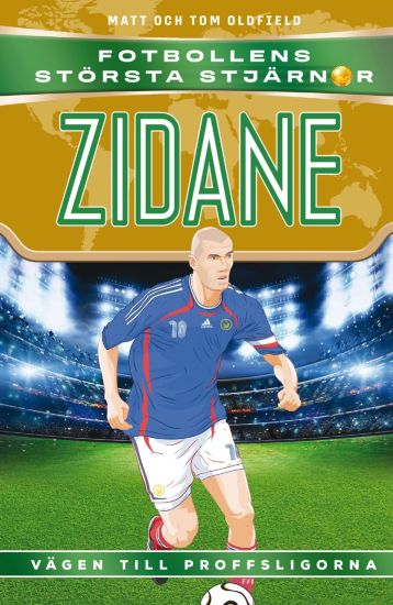 Zidane : vägen till proffsligorna