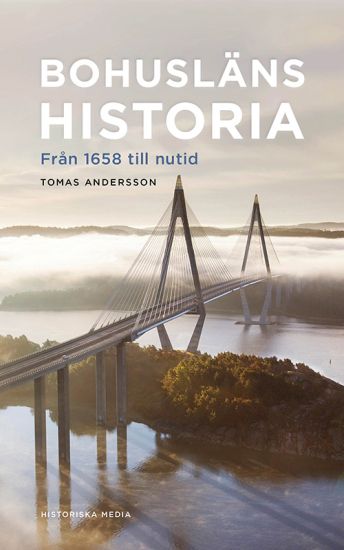 Bohusläns historia : Från 1658 till nutid