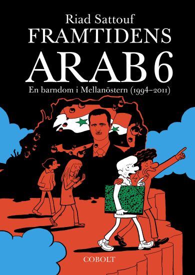 Framtidens arab : en barndom i Mellanöstern (1994-2011). Del 6