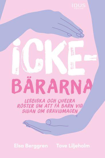 Ickebärarna