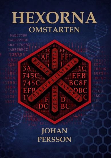 HEXORNA : OMSTARTEN