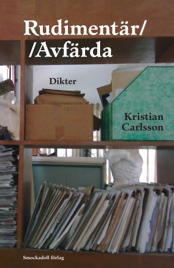 Rudimentär//Avfärda