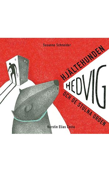 Hjältehunden Hedvig och de stulna orden