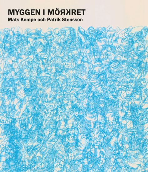 Myggen i mörkret