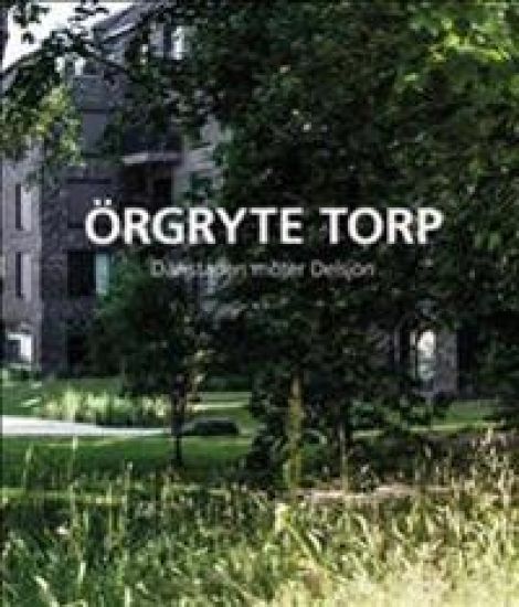 Örgryte Torp där staden möter Delsjön