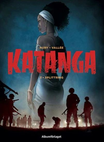 Katanga - Splittring