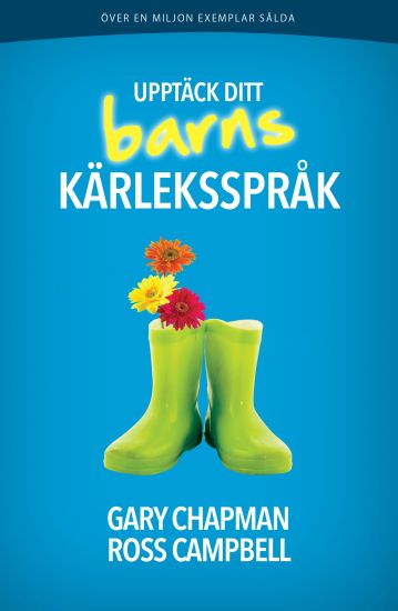 Upptäck ditt barns kärleksspråk