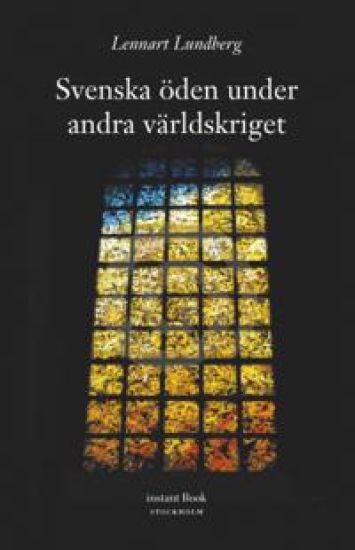 Svenska öden under andra världskriget – Lennart Lundberg, kirjan kansikuva