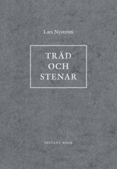 Träd och stenar