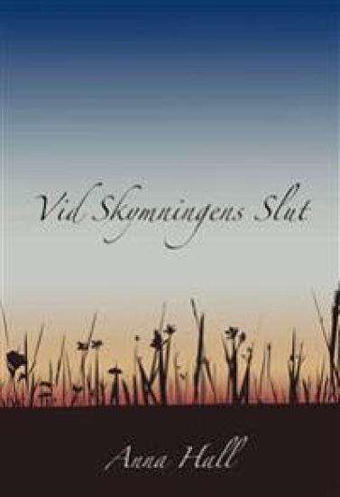 Vid Skymningens Slut