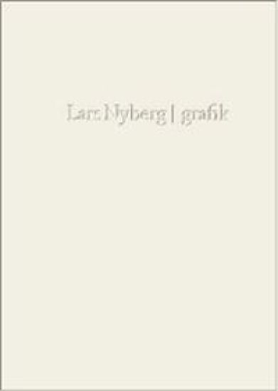 Lars Nyberg : grafik